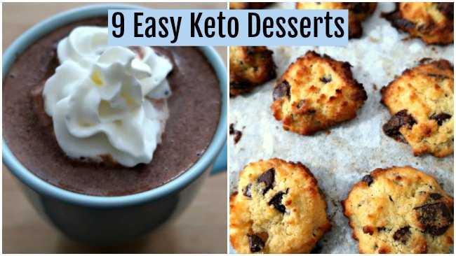 9 Easy Keto Dessert Recipes - Quick Low Carb Ketogenic Desserts