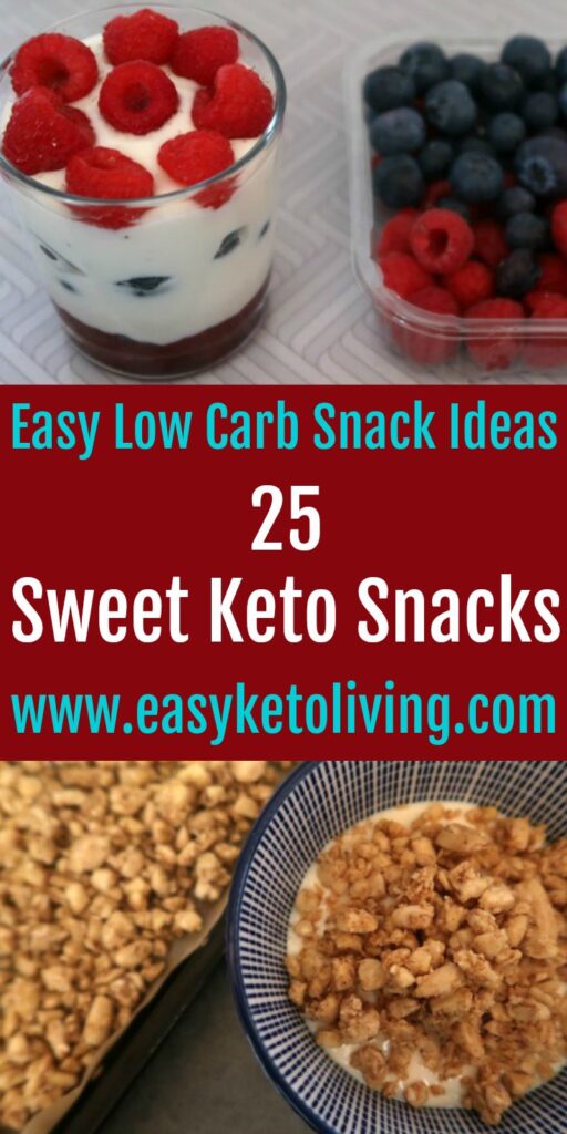 25 Sweet Keto Snacks - Quick Easy Low Carb Sweet Snack Ideas