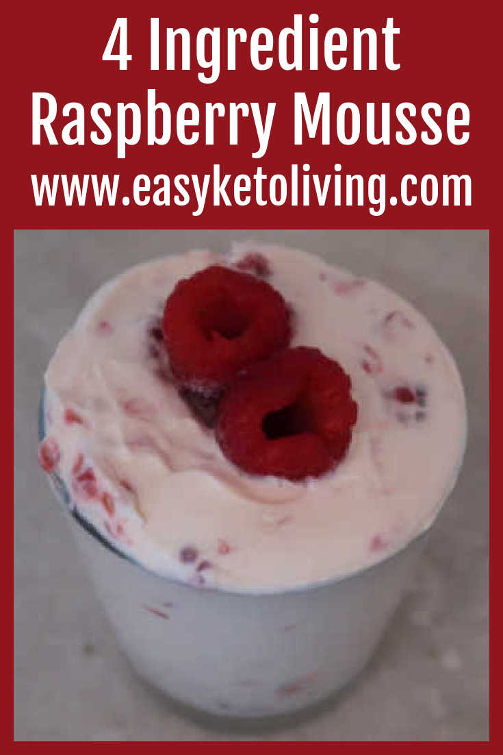 Keto Raspberry Mousse Recipe - Easy 4 Ingredient Low Carb Desserts